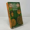 Read Amulets and Superstitions: The Original Texts With Translations and Descriptions of a Long Series of Egyptian, Sumerian, Assyrian, Hebrew, Christian, written by E. A. Wallis Budge