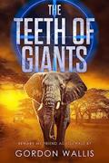 Read The Teeth Of Giants (The Jason Green Series), written by Gordon Wallis Read The Teeth Of Giants (The Jason Green Series), written by Gordon Wallis