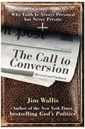 Read The Call to Conversion, written by Jim Wallis