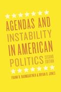 Read Agendas and Instability in American Politics, Second Edition (Chicago Studies in American Politics), written by Frank R. Baumgartner; Bryan D. Jones Read Agendas and Instability in American Politics, Second Edition (Chicago Studies in American Politics), written by Frank R. Baumgartner; Bryan D. Jones