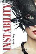 Read Instability: Jack's Story, written by JJ Slotz