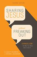 Read Sharing Jesus Without Freaking Out: Evangelism the Way You Were Born to Do It, written by Dr. D. Scott Hildreth; Steven A. McKinion