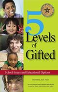 Read 5 Levels of Gifted: School Issues and Educational Options, written by Ph.D. Deborah Ruf