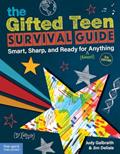 Read The Gifted Teen Survival Guide: Smart, Sharp, and Ready for (Almost) Anything, written by Judy Galbraith; Jim Delisle