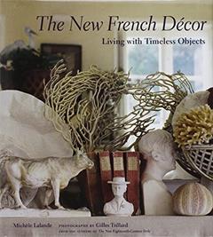 The New French Décor, written by Michèle Lalande