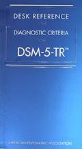 Read Desk Reference to the Diagnostic Criteria from Dsm-5-tr, written by American Psychiatric Association