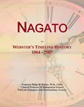 Read Nagato: Webster's Timeline History, 1864 - 2007, written by Icon Group International