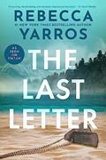 Read The Last Letter, written by Rebecca Yarros Read The Last Letter, written by Rebecca Yarros