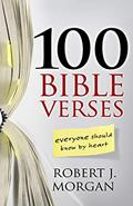 Read 100 Bible Verses Everyone Should Know by Heart, written by Robert J. Morgan