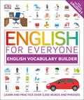Read English for Everyone: English Vocabulary Builder (DK English for Everyone), written by DK