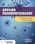 Read Applied Pathophysiology for the Advanced Practice Nurse, written by Lucie Dlugasch; Lachel Story