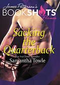 Read Sacking the Quarterback (BookShots Flames), written by Samantha Towle