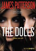 Read The Dolls (Kindle Single) (BookShots), written by James Patterson