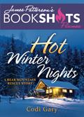 Read Hot Winter Nights (BookShots Flames), written by Cody Gary