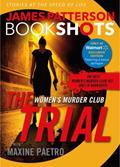 Read The Trial: A Women's Murder Club Story Walmart Exclusive, written by James Patterson Read The Trial: A Women's Murder Club Story Walmart Exclusive, written by James Patterson