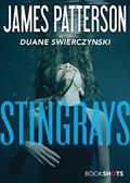 Read Stingrays (Kindle Single) (BookShots), written by James Patterson