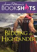 Read Bedding the Highlander (BookShots Flames), written by Sabrina York