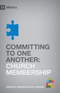 Read Committing to One Another: Church Membership (9Marks Healthy Church Study Guides), written by Bobby Jamieson