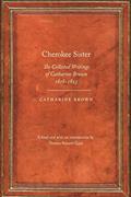 Read Cherokee Sister: The Collected Writings of Catharine Brown, 1818-1823 (Legacies of Nineteenth-Century American Women Writers), written by Catharine Brown