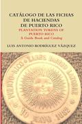 Read Catalogo de las fichas de haciendas de Puerto Rico, written by Luis Antonio Rodriguez Vázquez Read Catalogo de las fichas de haciendas de Puerto Rico, written by Luis Antonio Rodriguez Vázquez