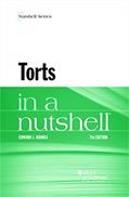 Read Torts in a Nutshell (Nutshells), written by Edward Kionka