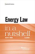 Read Energy Law in a Nutshell (Nutshells), written by Joseph Tomain