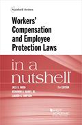 Read Workers' Compensation and Employee Protection Laws in a Nutshell (Nutshells), written by Jack Hood; Benjamin Hardy Jr.; Lauren Simpson