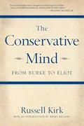 Read The Conservative Mind: From Burke to Eliot, written by Russell Kirk