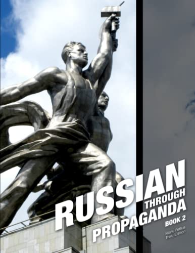 Read Russian, Book 2: Russian Through Propaganda, written by Mark R Pettus Ph.D. Read Russian, Book 2: Russian Through Propaganda, written by Mark R Pettus Ph.D.