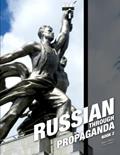 Read Russian, Book 2: Russian Through Propaganda, written by Mark R Pettus Ph.D.