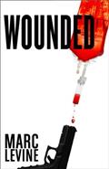 Read Wounded, written by Marc Levine