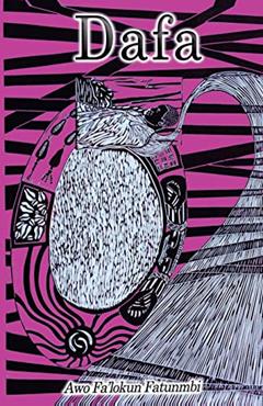 Dafa: The Ifá Concept of Divination and The Process of Interpreting Odu (Metaphysical Foundations of Ifa), written by Awo Falokun Fatunmbi