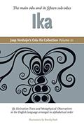 Read Jaap Verduijn's Odu Ifa Collection Volume 01: Ika, written by Jaap Verduijn; Brenda Beek