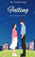 Read Falling (Cape Disappointment Book 1), written by MJ Greenway