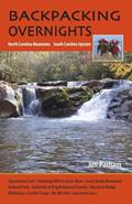 Read Backpacking Overnights: North Carolina Mountains, South Carolina Upstate, written by Jim Parham
