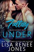 Read Falling Under (Tall, Dark, and Deadly Book 6), written by Lisa Renee Jones