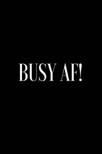 Read Busy Af!: A wide ruled Notebook/Journal, written by Asek Journals