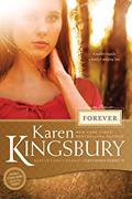 Read Forever (Baxter Family Drama--Firstborn Series), written by Karen Kingsbury
