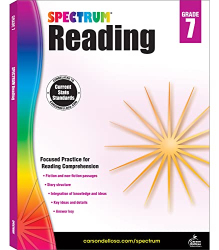 Read Spectrum Grade 7 Reading Workbook, Middle School Books With Nonfiction and Fiction Passages and Learning Activities, Classroom or Homeschool Curriculum, written by Spectrum