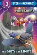 Read The Sky's the Limit! (Minecraft) (Step into Reading), written by Nick Eliopulos