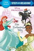 Read Five Enchanting Tales (Disney Princess) (Step into Reading), written by Various