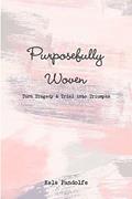 Read Purposefully Woven, written by Kele Pandolfe