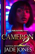 Read Cameron 2, written by Jade Jones