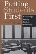 Read Putting Students First: How Colleges Develop Students Purposefully (JB - Anker Series), written by Larry A. Braskamp; Lois Calian Trautvetter; Kelly Ward