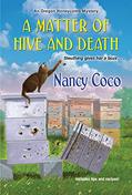 Read A Matter of Hive and Death (An Oregon Honeycomb Mystery Book 2), written by Nancy Coco