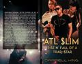 Read ATL Slim: Rise and Fall of A Trap Star, written by Darrell King