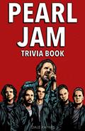 Read Pearl Jam Trivia Book: Uncover The Epic History & Facts Every Fan Should Know!, written by Dale Raynes