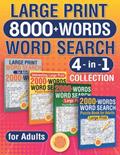 Read Large Print 8000+ Words Word Search 4 in 1 Collection: Ultimate Puzzle Book for Adults, written by THAT'S MY JAM