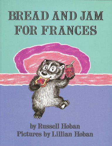 Read Bread and Jam for Frances (Litlinks), written by Russell Hoban