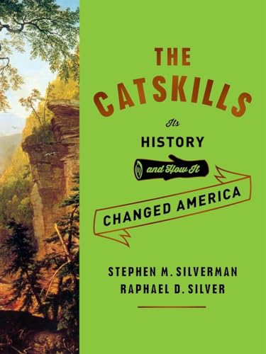 Read The Catskills: Its History and How It Changed America, written by Stephen M. Silverman; Raphael D. Silver Read The Catskills: Its History and How It Changed America, written by Stephen M. Silverman; Raphael D. Silver